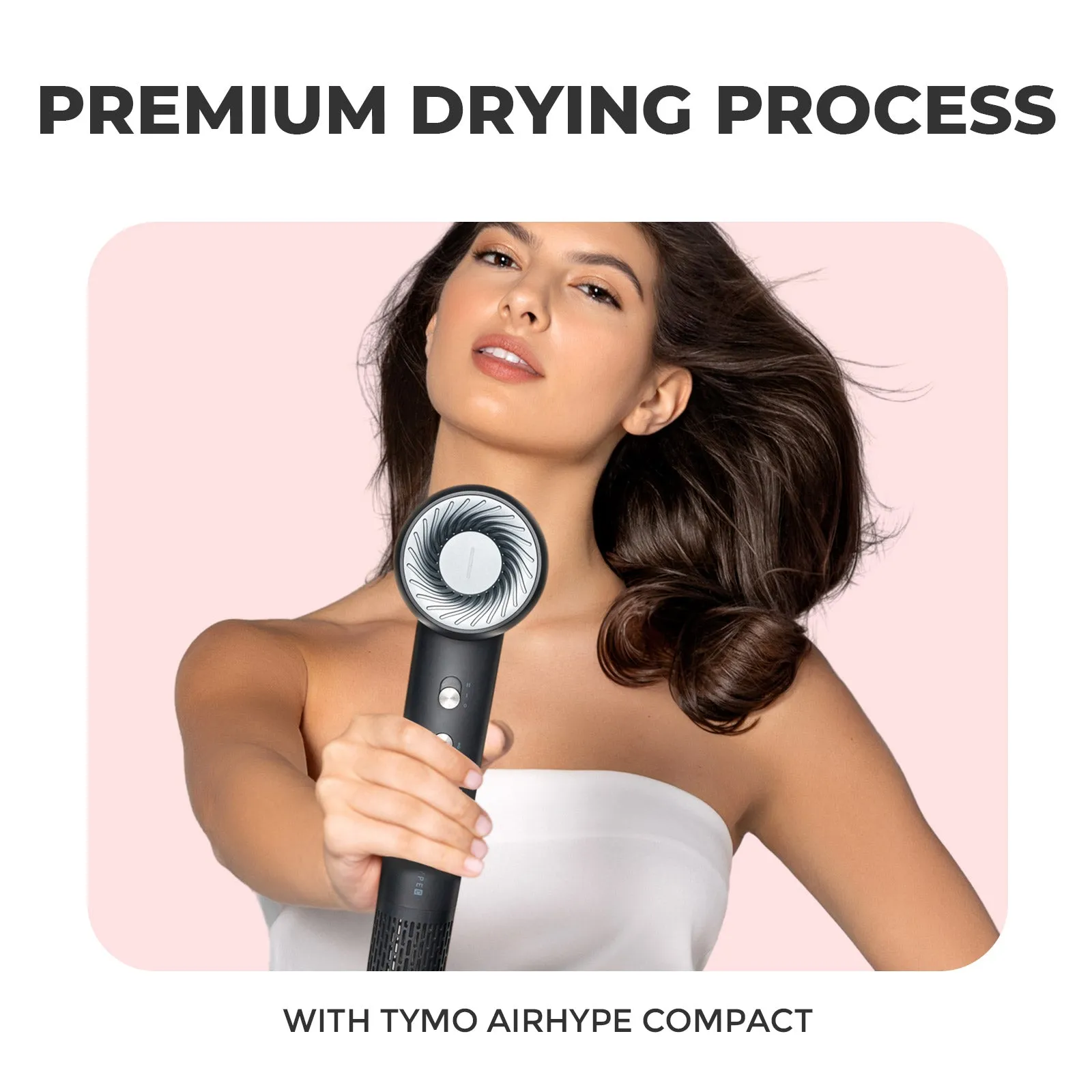 Premium Drying Process